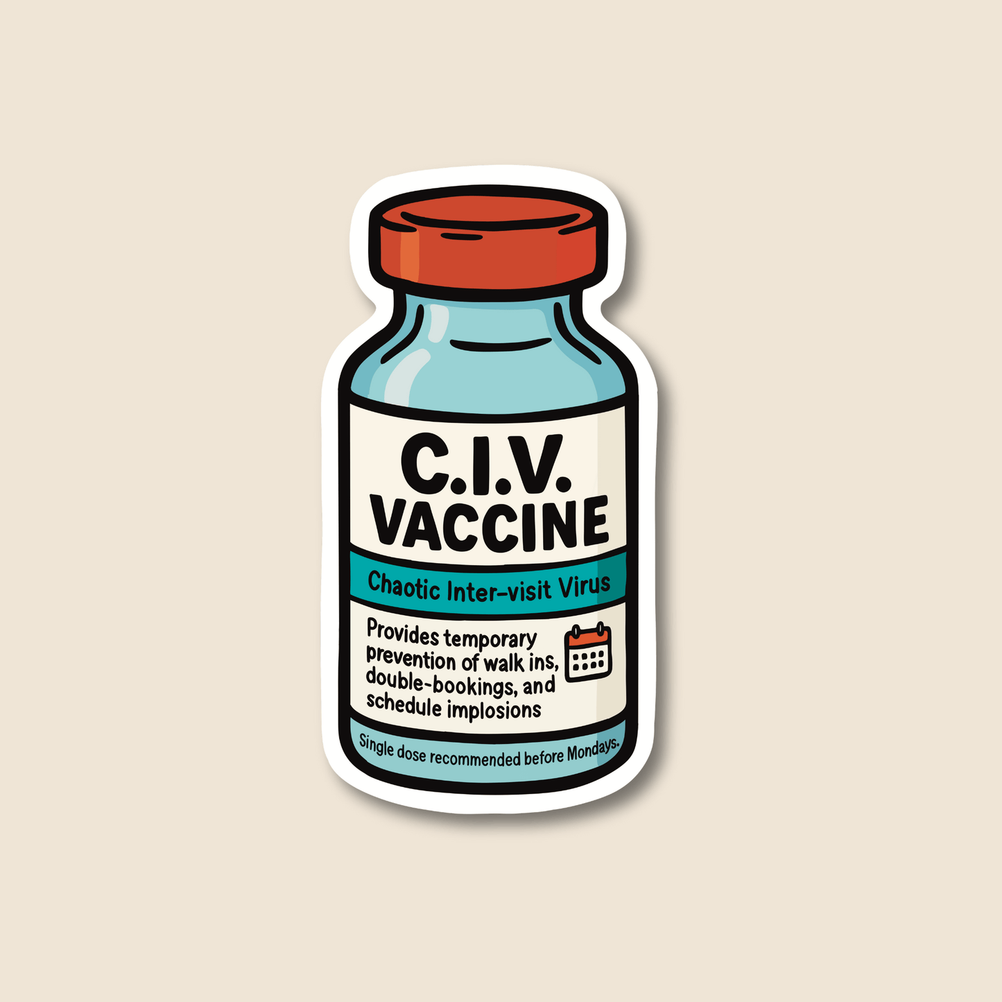C.I.V. Vaccine – Funny Vet Sticker