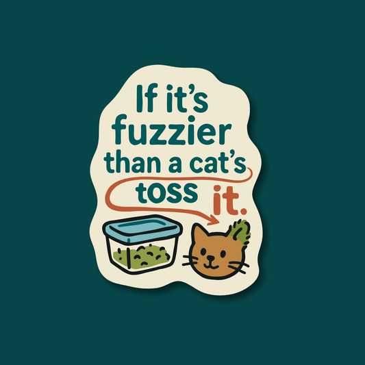 If It’s Fuzzier Than a Cat’s, Toss It – Funny Veterinary Magnet