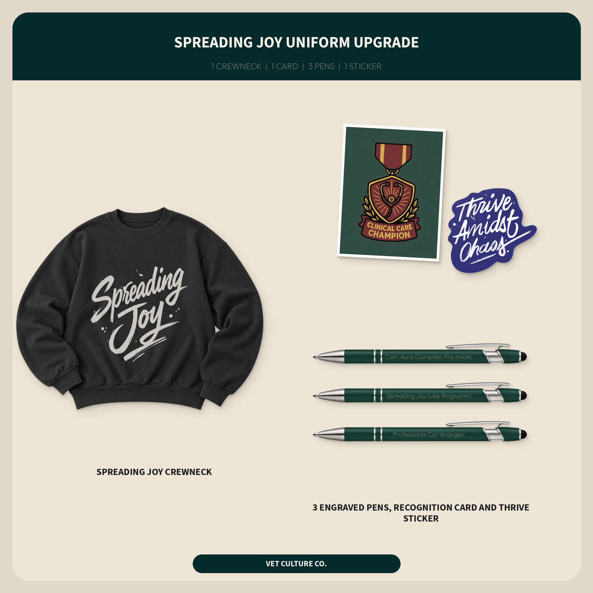 Spreading Joy Uniform Upgrade with a black cropped crewneck, Clinical Care Champion card, three engraved pens, and a Thrive Amidst Chaos sticker, shown as a complete contents overview for veterinary teams