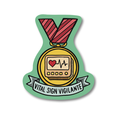 Vital Sign Vigilante veterinary recognition award sticker on waterproof matte vinyl by Vet Culture Co