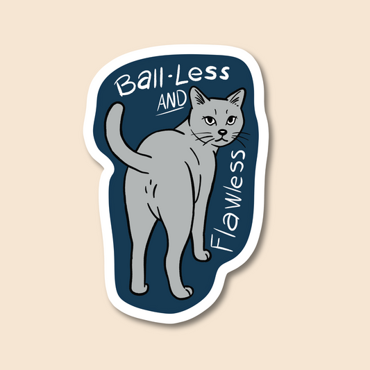💊 Ball-Less And Flawless