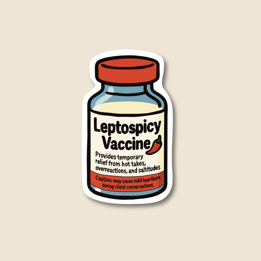 Leptospicy Vaccine – Funny Vet Sticker