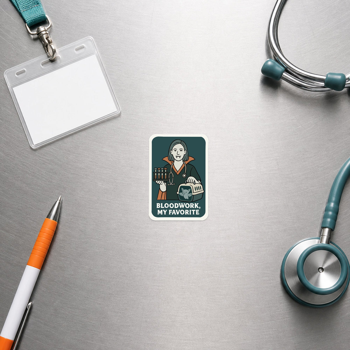 Bloodwork, My Favorite Sticker shown in a veterinary clinic flat lay