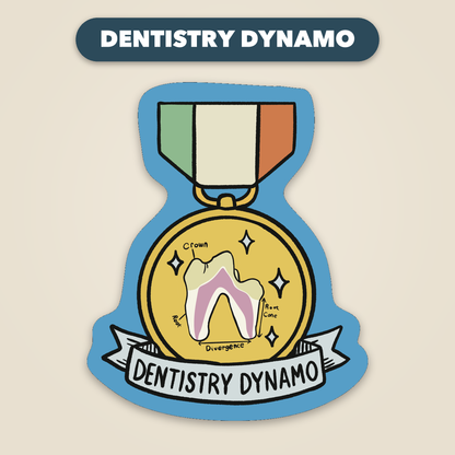 Dentistry Dynamo award medal sticker, funny veterinary recognition sticker, Vet Culture Co.