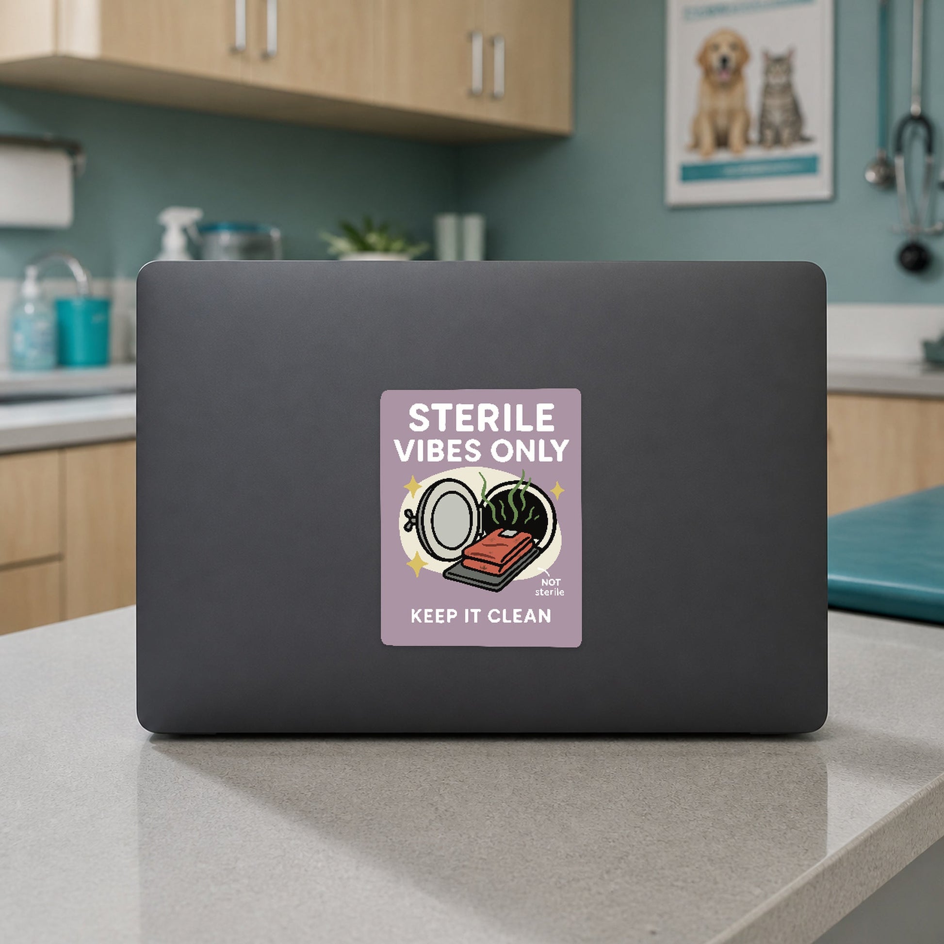 🧼 Sterile Vibes Only – Large Format Vet Surgery Sticker shown on a veterinary clinic laptop