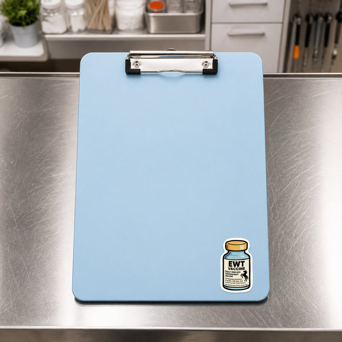 EWT Vaccine – Funny Vet Sticker shown on a blue treatment clipboard