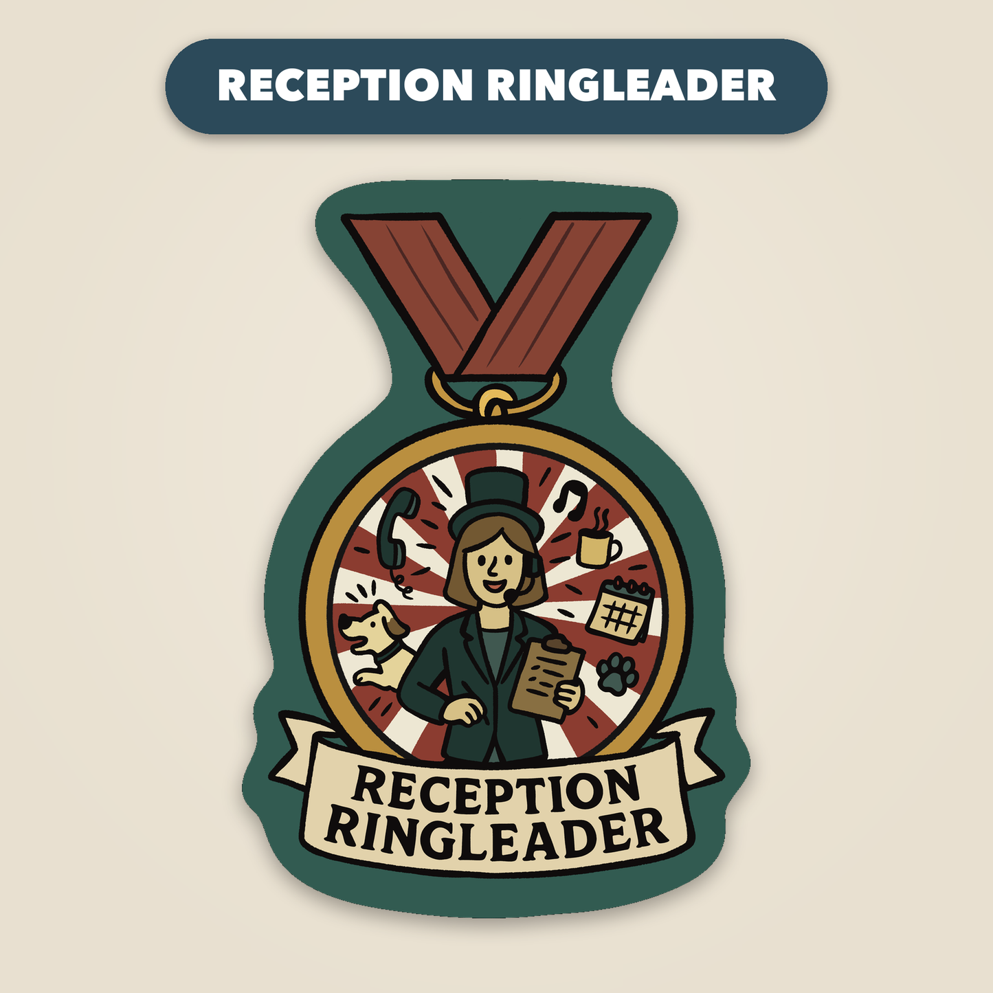Reception Ringleader award medal sticker, funny veterinary recognition sticker, Vet Culture Co.
