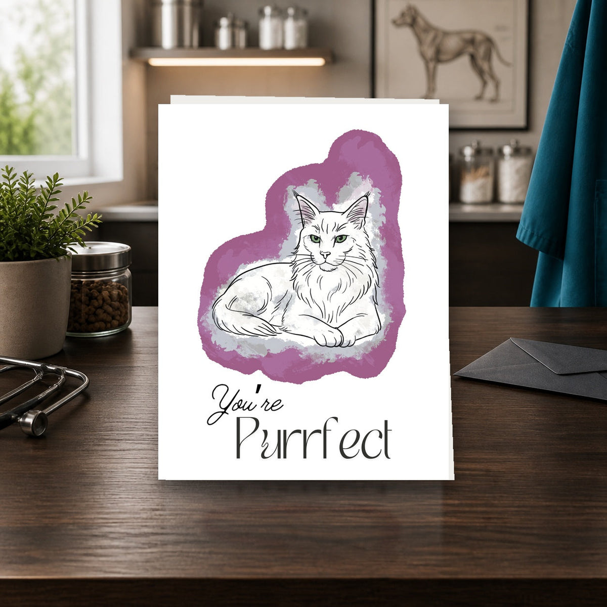 You're Purrfect A2 veterinary notecard standing on a dark clinic desk